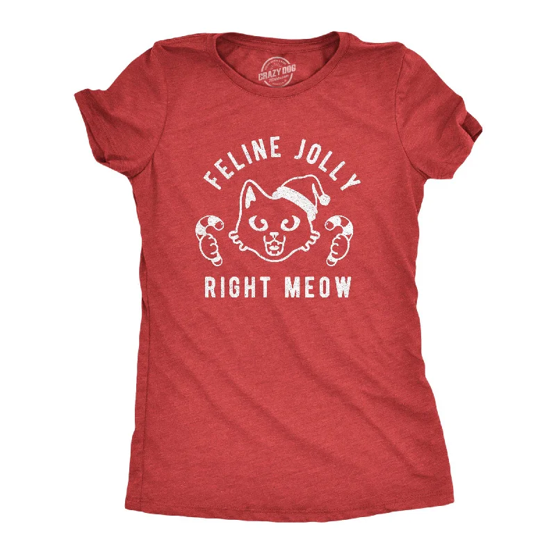 Graphic Print Women T Shirt for a Trendy StatementFeline Jolly Right Now Women's T Shirt